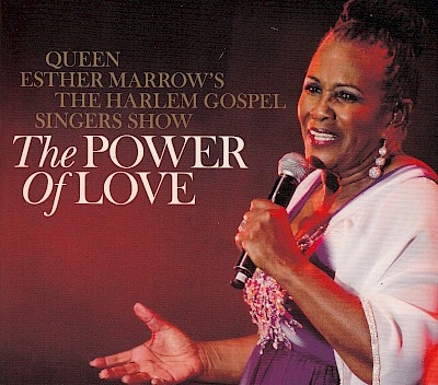 Queen Esther Marrow´s The Harlem Gospel Singers Show